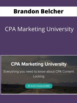 Brandon Belcher – Cpa Marketing University – Available Now !!!