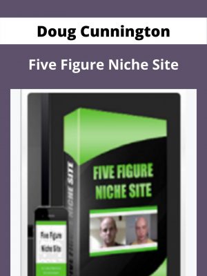 Doug Cunnington – Five Figure Niche Site – Available Now!!!