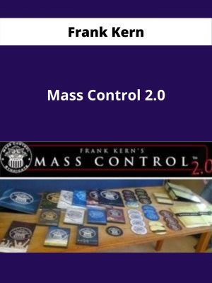 Frank Kern – Mass Control 2.0 – Available Now!!!