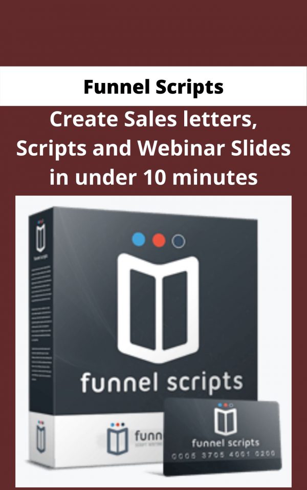 Funnel Scripts – Create Sales Letters, Scripts And Webinar Slides In Under 10 Minutes – Available Now!!!