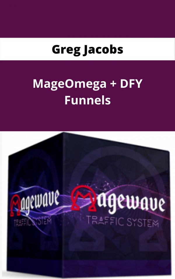 Greg Jacobs – Mageomega + Dfy Funnels – Available Now!!!