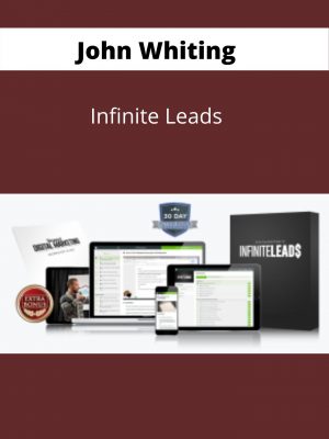 John Whiting – Infinite Leads – Available Now !!!