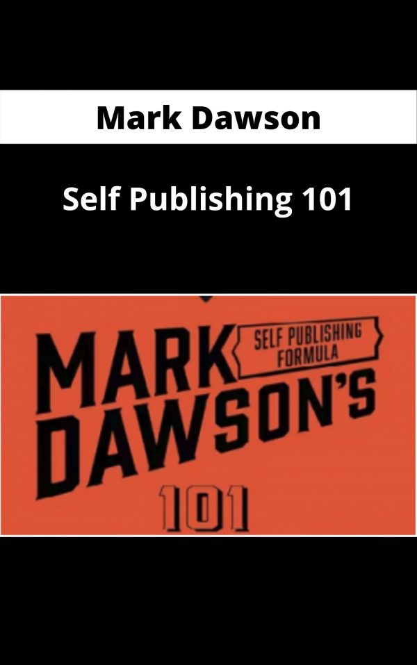 Mark Dawson – Self Publishing 101 – Available Now !!!