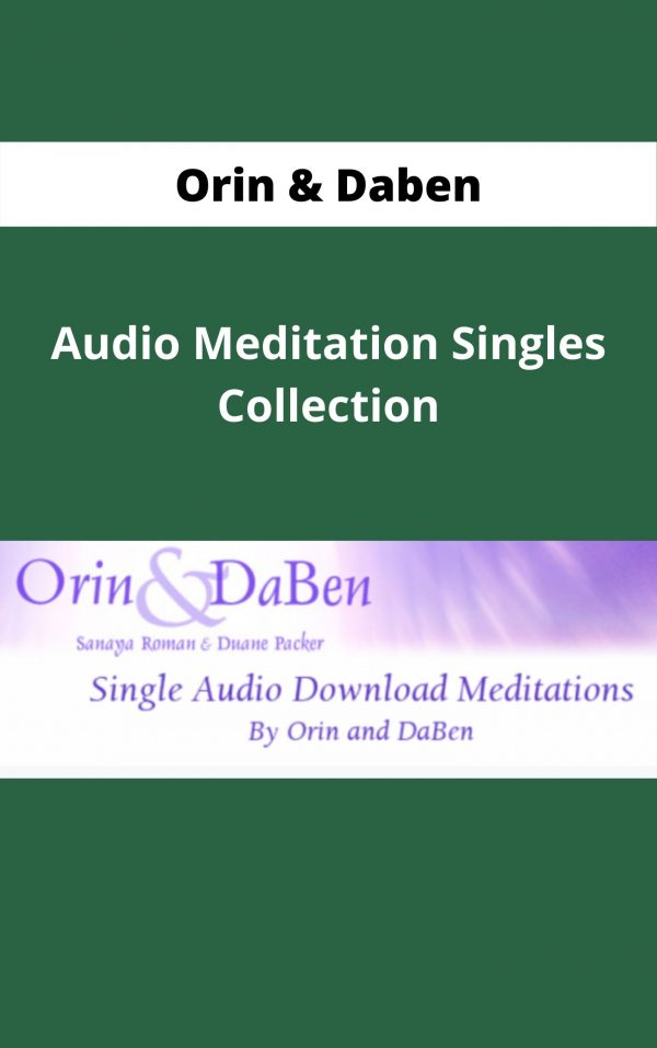 Orin & Daben Audio Meditation Singles Collection – Available Now !!!