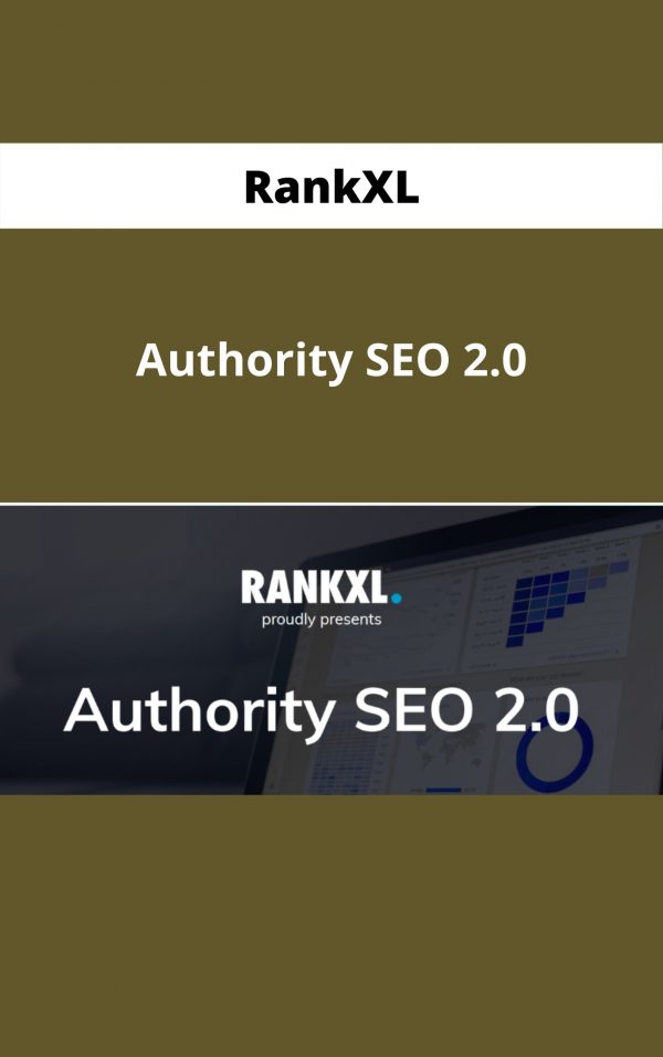 Rankxl – Authority Seo 2.0 – Available Now!!!