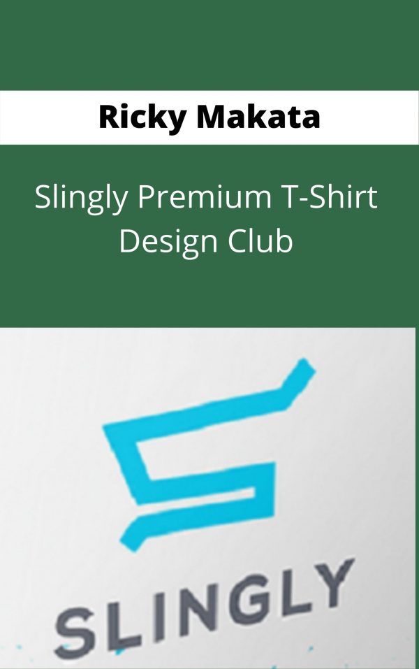 Ricky Makata – Slingly Premium T-shirt Design Club – Available Now !!!