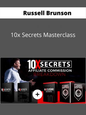 Russell Brunson – 10x Secrets Masterclass – Available Now !!!