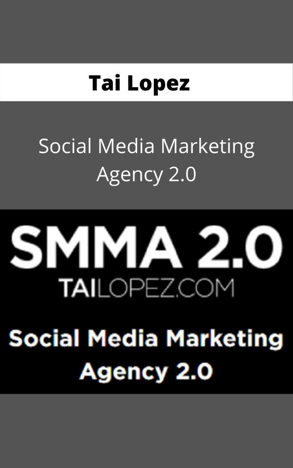 Tai Lopez – Social Media Marketing Agency 2.0- Available Now !!!