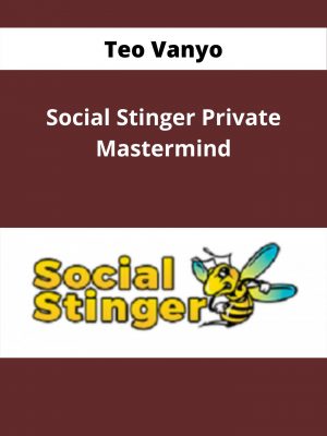 Teo Vanyo – Social Stinger Private Mastermind – Available Now !!!