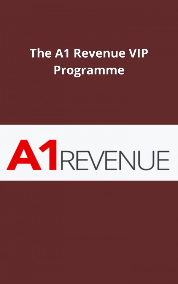 The A1 Revenue Vip Programme – Available Now !!!