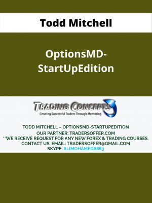 Todd Mitchell – Optionsmd-startupedition – Available Now!!!