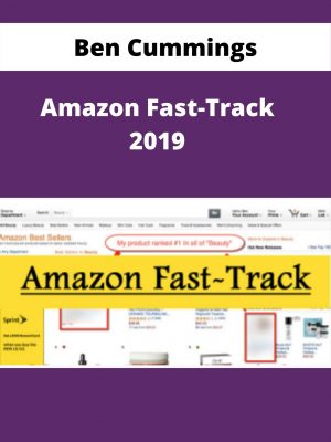 Ben Cummings – Amazon Fast-track 2019 – Available Now!!!
