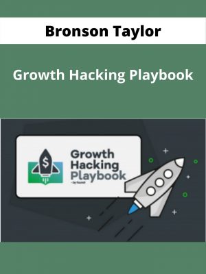 Bronson Taylor – Growth Hacking Playbook – Available Now!!!