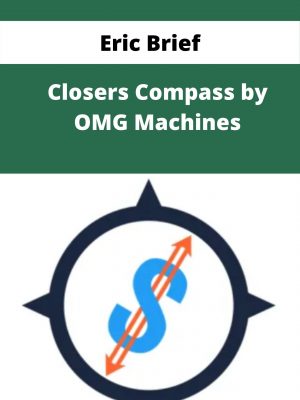 Eric Brief – Closers Compass By Omg Machines – Available Now!!!