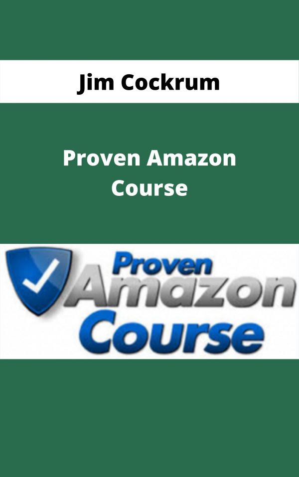 Jim Cockrum – Proven Amazon Course – Available Now!!!