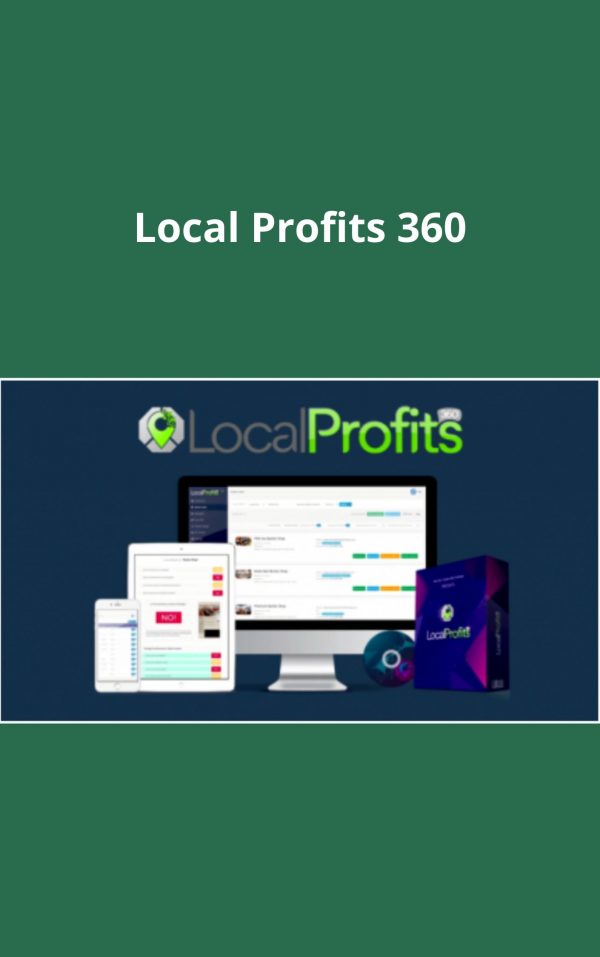 Local Profits 360 – Available Now!!!