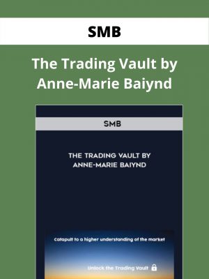 Smb – The Trading Vault By Anne-marie Baiydn – Available Now!!!