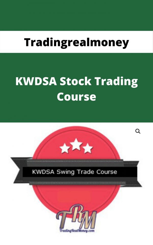 Tradingrealmoney – Kwdsa Stock Trading Course – Available Now!!!
