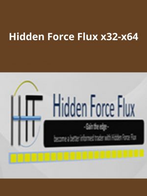 Hidden Force Flux X32-x64 – Available Now!!!