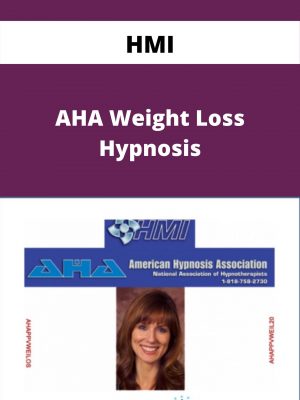 Hmi – Aha Weight Loss Hypnosis – Available Now!!!