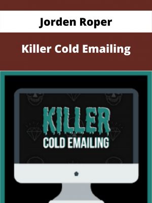 Jorden Roper – Killer Cold Emailing – Available Now!!!