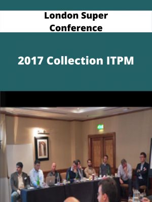 London Super Conference 2017 Collection Itpm – Available Now!!!