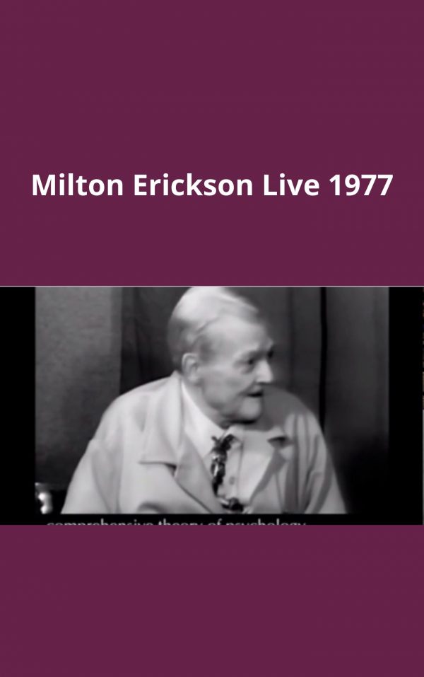 Milton Erickson Live 1977 – Available Now!!!