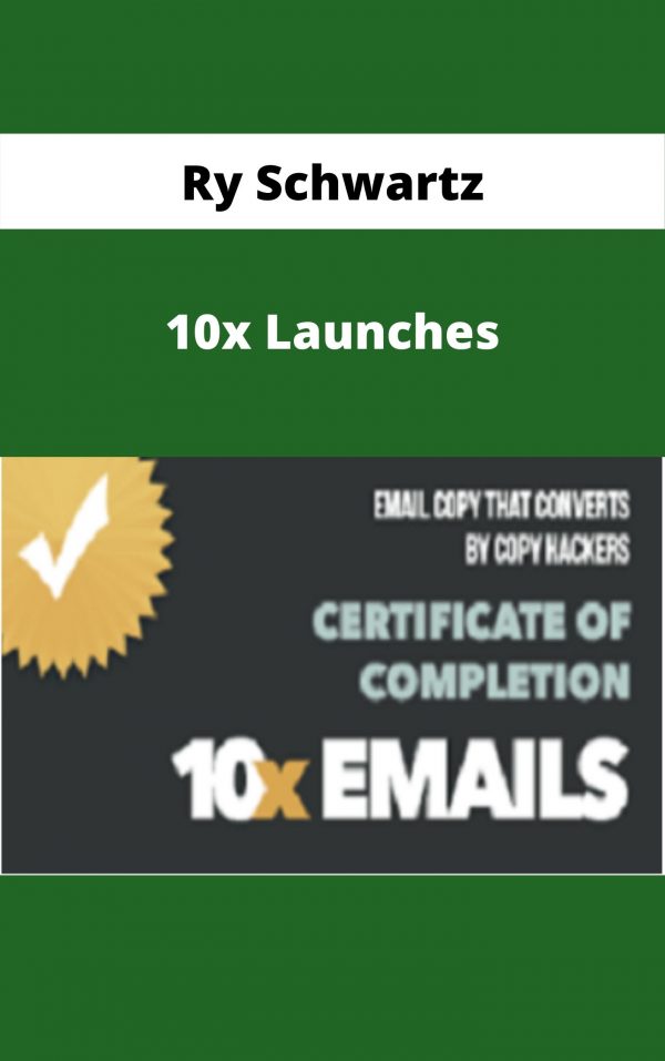 Ry Schwartz – 10x Launches – Available Now!!!