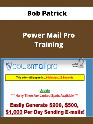 Bob Patrick – Power Mail Pro Training – Available Now!!!