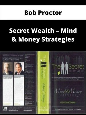 Bob Proctor – Secret Wealth – Mind & Money Strategies – Available Now!!!