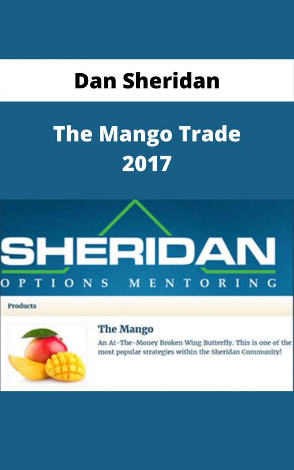 Dan Sheridan – The Mango Trade 2017 – Available Now!!!