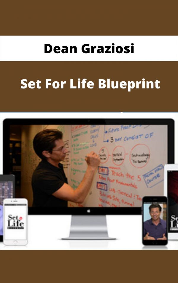 Dean Graziosi – Set For Life Blueprint – Available Now!!!
