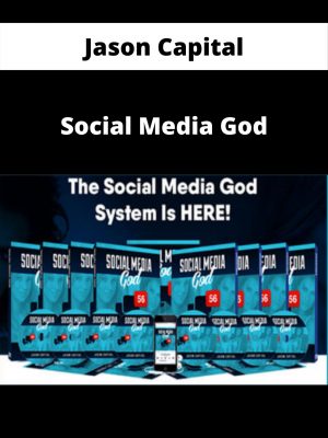 Jason Capital – Social Media God – Available Now!!!