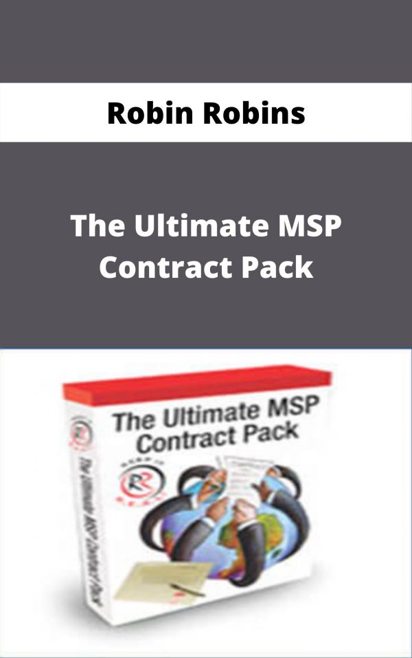 Robin Robins – The Ultimate Msp Contract Pack – Available Now!!!