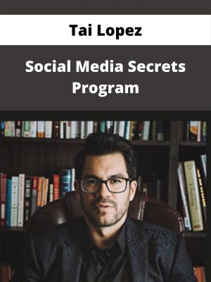 Tai Lopez – Social Media Secrets Program – Available Now!!!