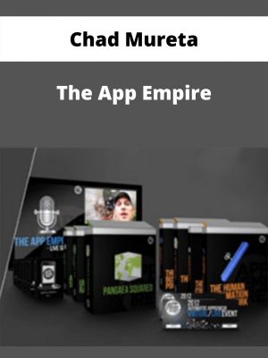 Chad Mureta – The App Empire – Available Now!!!