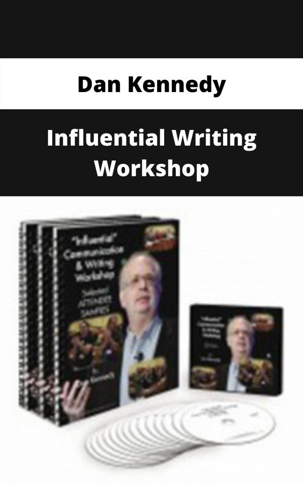 Dan Kennedy – Influential Writing Workshop – Available Now!!!