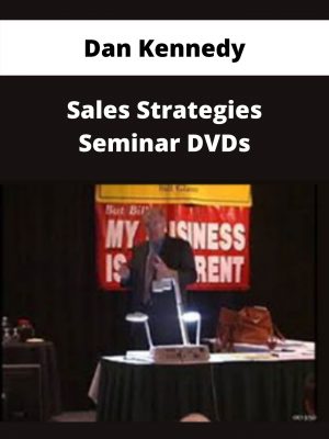 Dan Kennedy – Sales Strategies Seminar Dvds – Available Now!!!