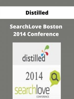 Distilled – Searchlove Boston 2014 Conference – Available Now!!!
