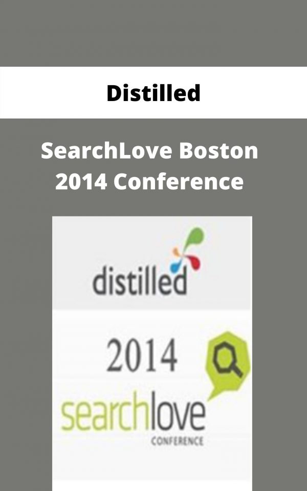 Distilled – Searchlove Boston 2014 Conference – Available Now!!!