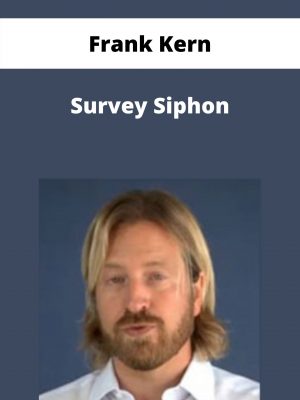 Frank Kern – Survey Siphon – Available Now!!!