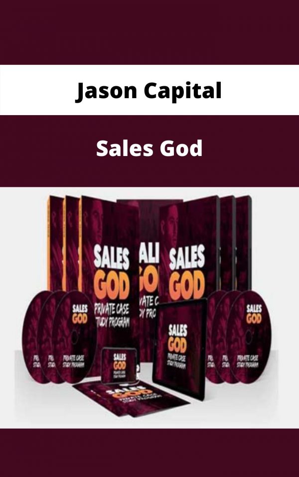 Jason Capital – Sales God – Available Now!!!
