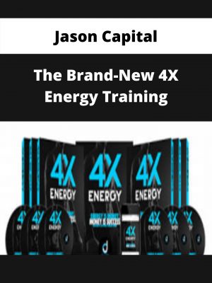Jason Capital – The Brand-new 4x Energy Training – Available Now!!!