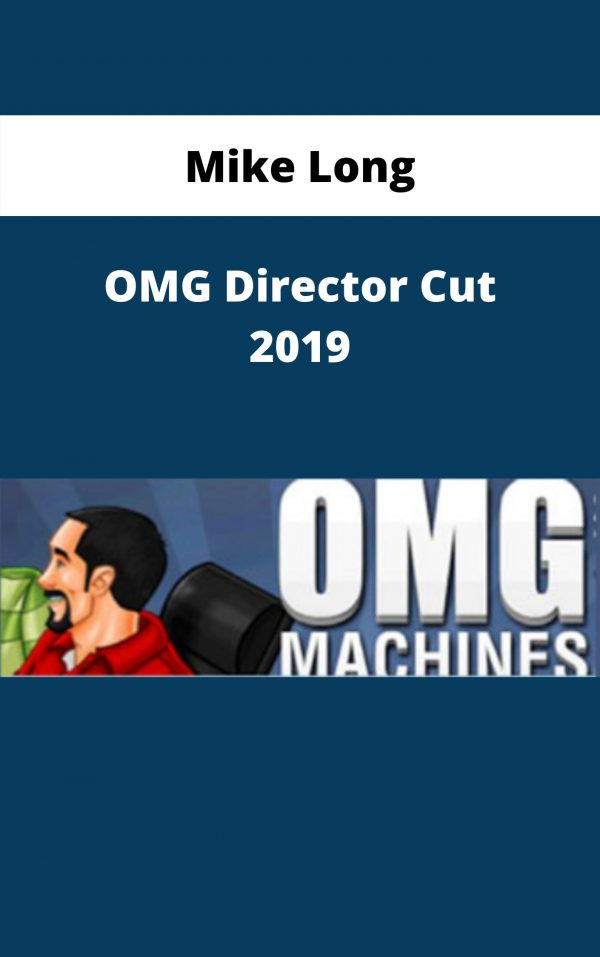 Mike Long – Omg Director Cut 2019 – Available Now!!!