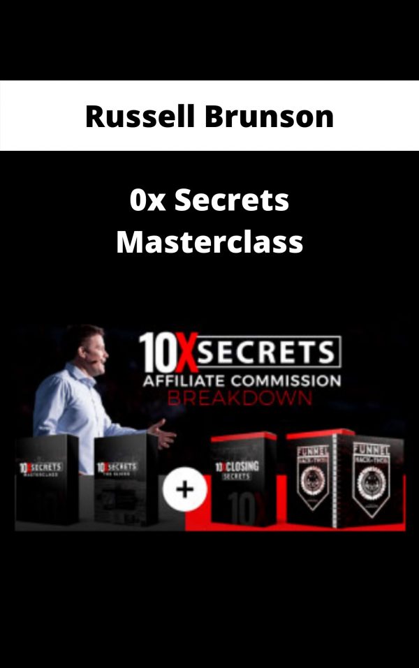 Russell Brunson – 10x Secrets Masterclass – Available Now!!!
