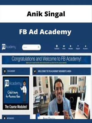 Anik Singal – Fb Ad Academy – Available Now!!!