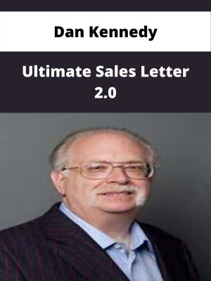 Dan Kennedy – Ultimate Sales Letter 2.0 – Available Now!!!