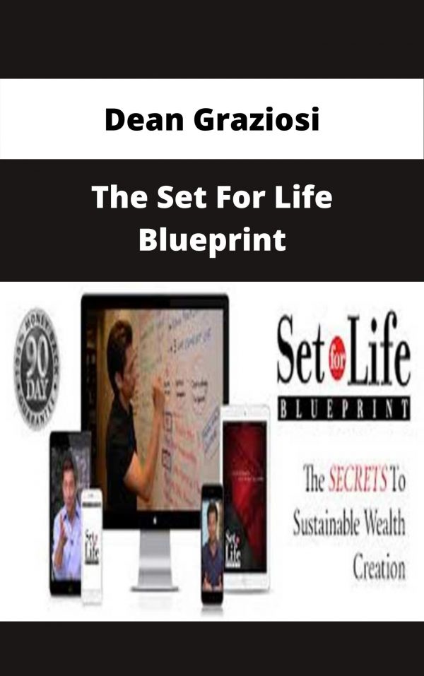 Dean Graziosi – The Set For Life Blueprint – Available Now!!!