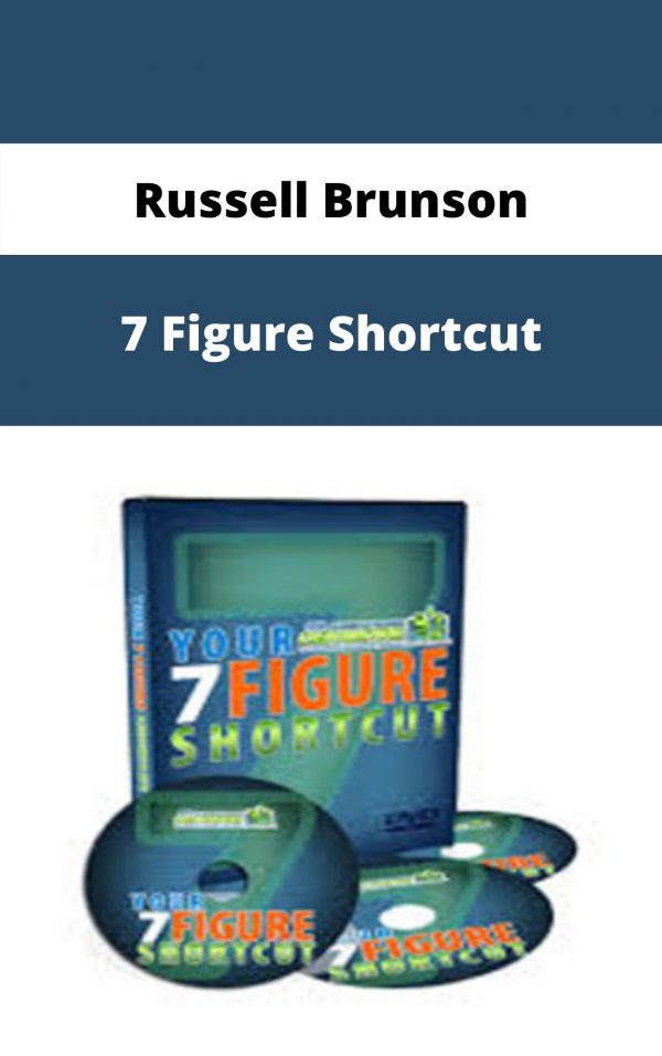 Russell Brunson – 7 Figure Shortcut – Available Now!!!