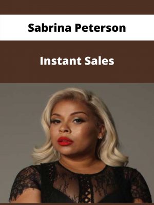 Sabrina Peterson – Instant Sales – Available Now!!!